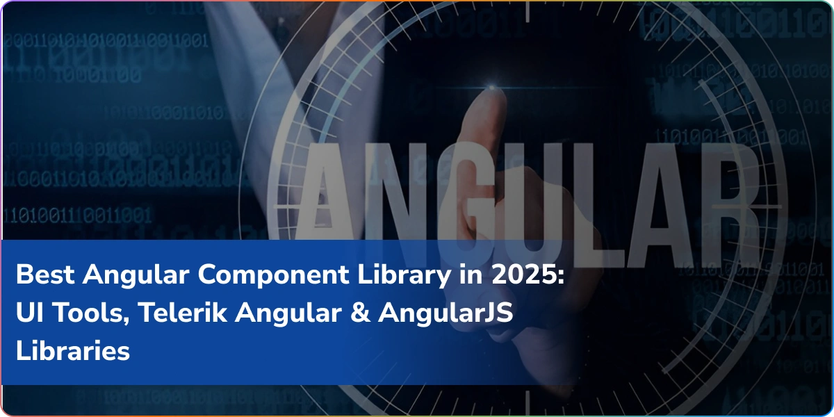 https://wpcdn.logixbuilt.com/2025/08/best-angular-component-library-in-2025-ui-tools-telerik-angular-and-angularjs-libraries.webp