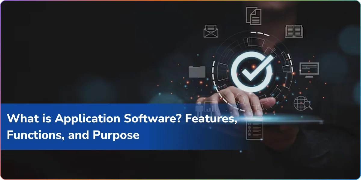 https://wpcdn.logixbuilt.com/2025/10/what-is-application-software.webp