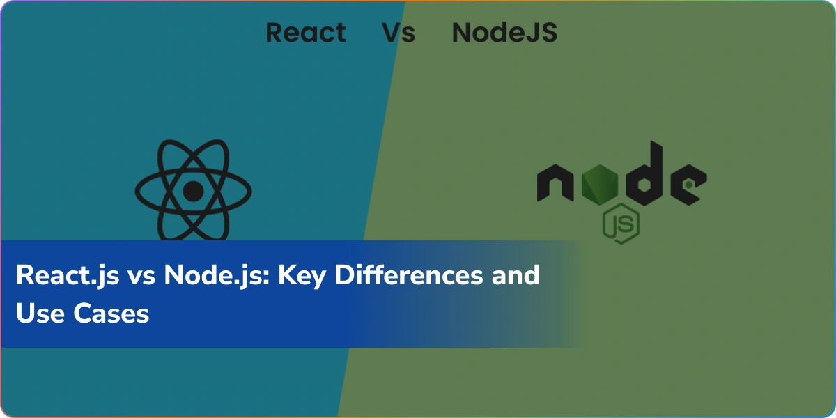 https://wpcdn.logixbuilt.com/2025/11/React.j-vs-Node.js.webp