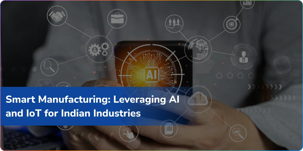 https://wpcdn.logixbuilt.com/2025/11/Smart-Manufacturing-Leveraging-AI-and-IoT.webp
