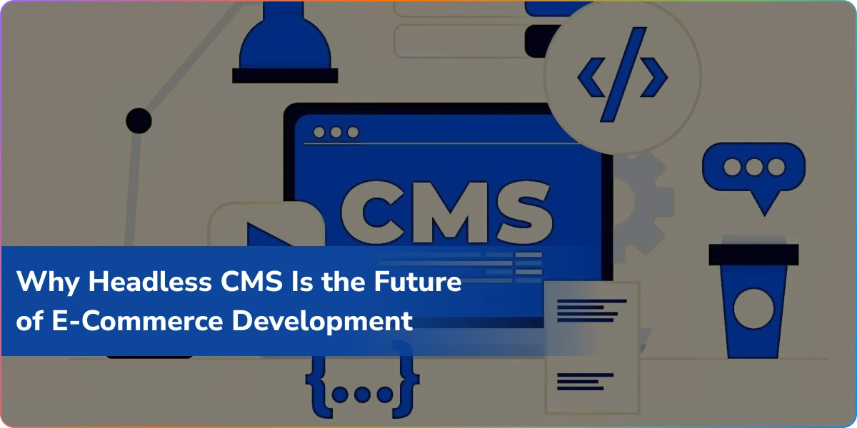 https://wpcdn.logixbuilt.com/2025/11/headless-cms.webp