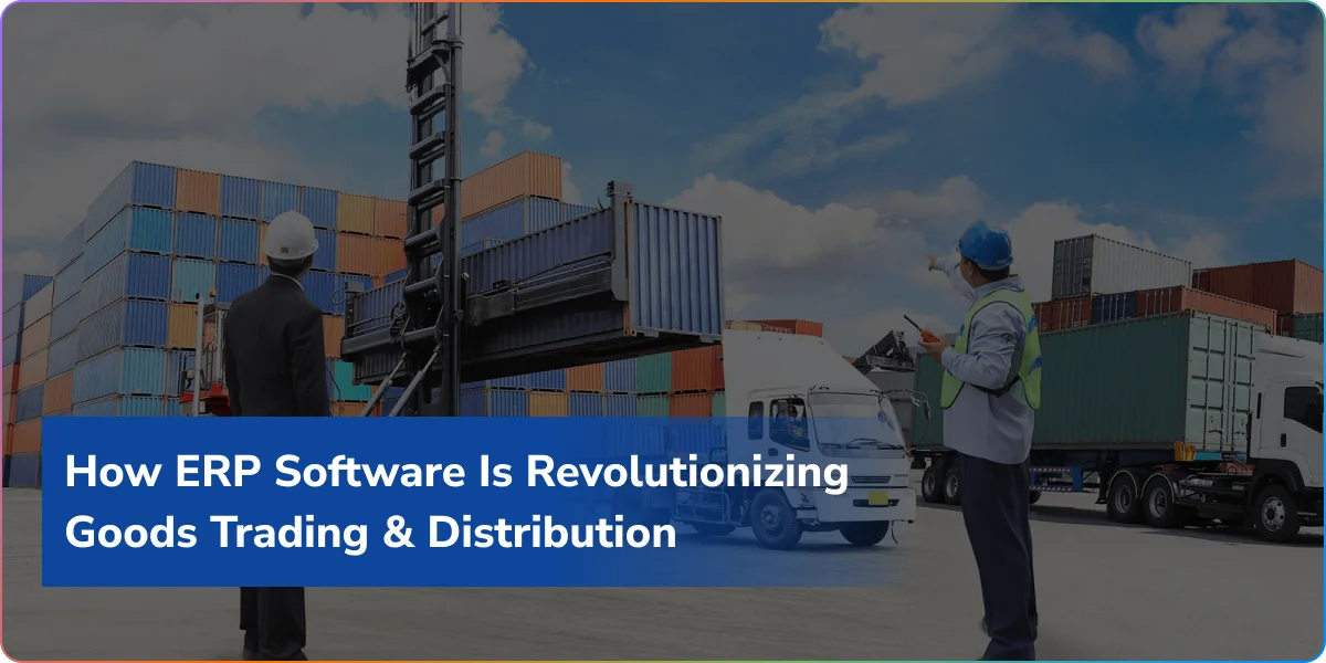 https://wpcdn.logixbuilt.com/2026/02/goods-trading-erp-software.webp
