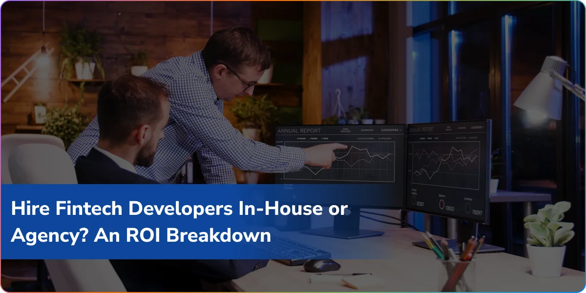 https://wpcdn.logixbuilt.com/2026/04/hire-fintech-developers-in-house-or-agency.webp
