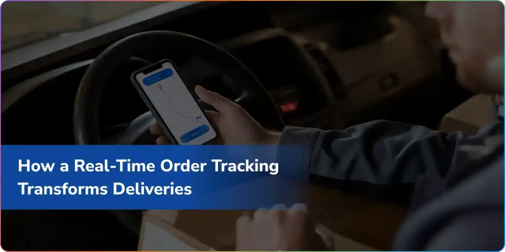 Real-Time Order Tracking system