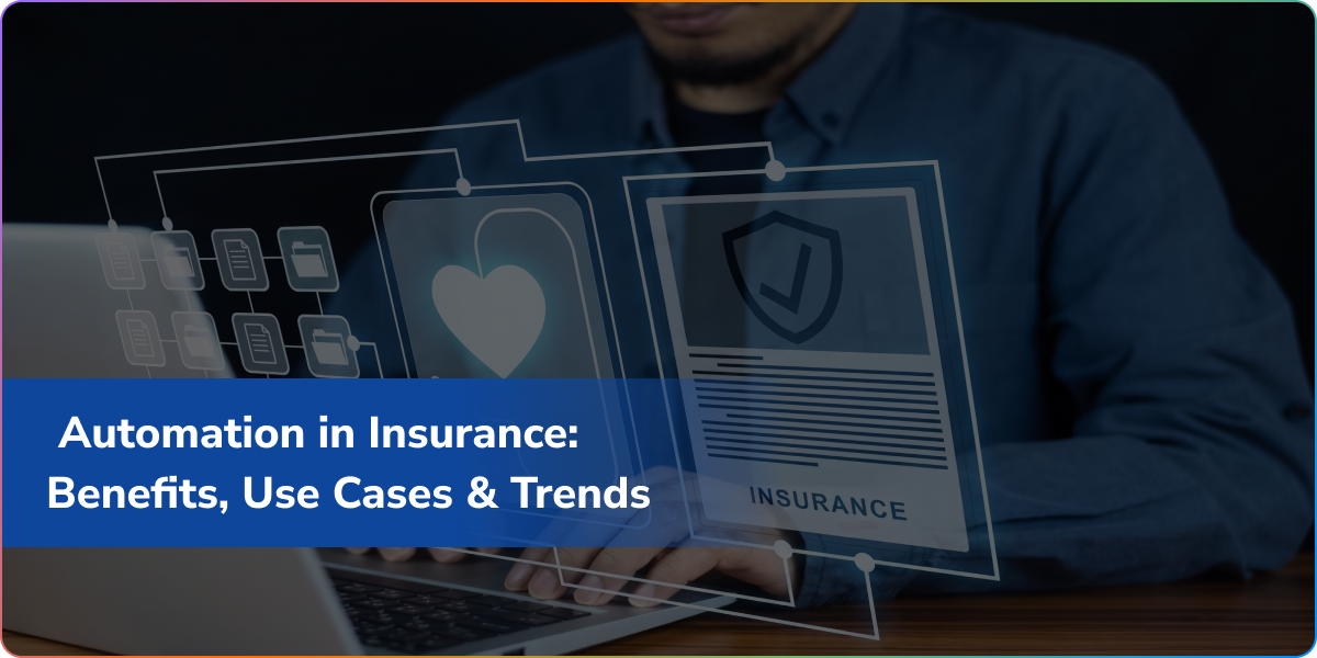 https://wpcdn.logixbuilt.com/2026/06/automation-in-insurance.png
