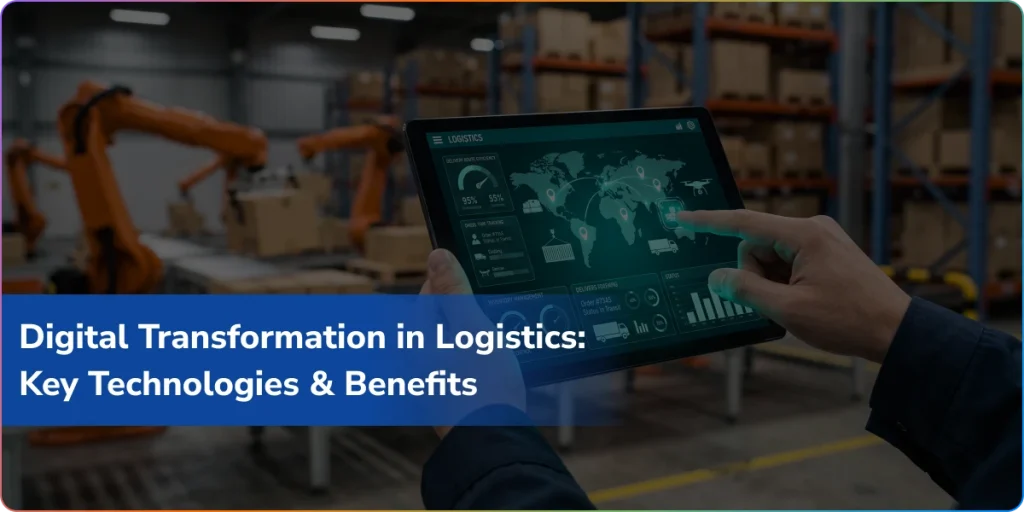 Digital transformation in logistics