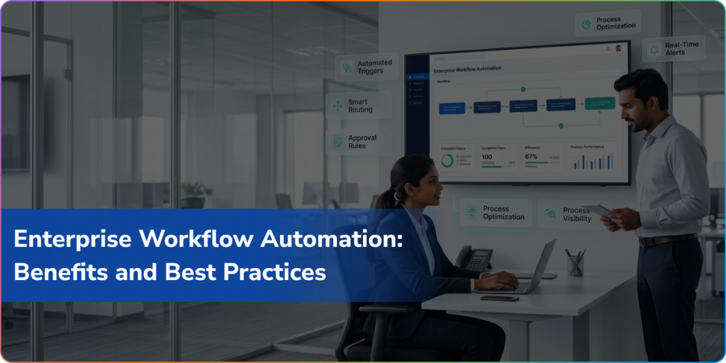 Enterprise workflow automation