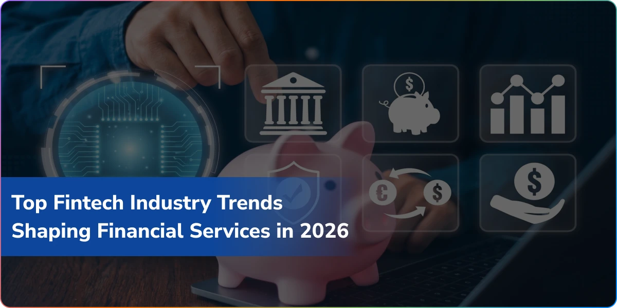 https://wpcdn.logixbuilt.com/2026/09/fintech-indutry-trends.webp